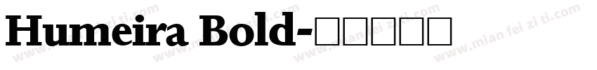 Humeira Bold字体转换